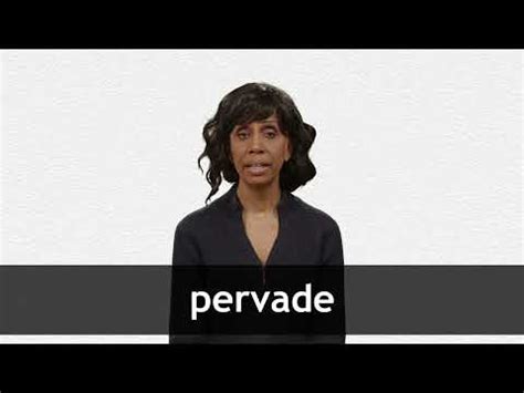 PERVADED .